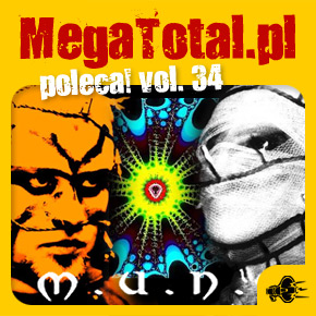 Załoga MegaTotal.pl poleca vol.34 Załoga MegaTotal.pl poleca vol.34