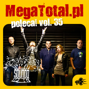 Załoga MegaTotal.pl poleca vol.35 Załoga MegaTotal.pl poleca vol.35