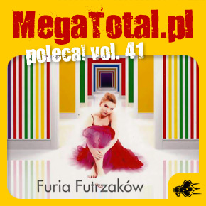 Załoga MegaTotal.pl poleca vol.41 Załoga MegaTotal.pl poleca vol.41