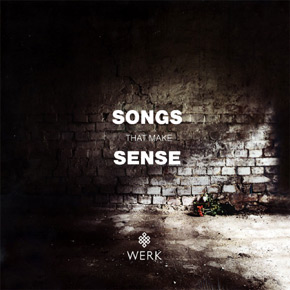 Werk - Songs That Make Sense (vinyl)